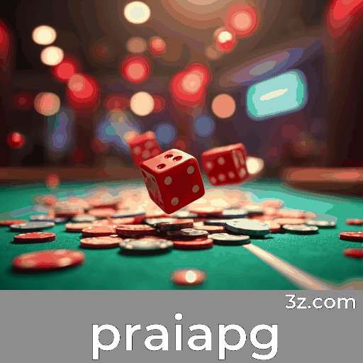 Praiapg: Plataforma Segura e Divertida de Apostas Online